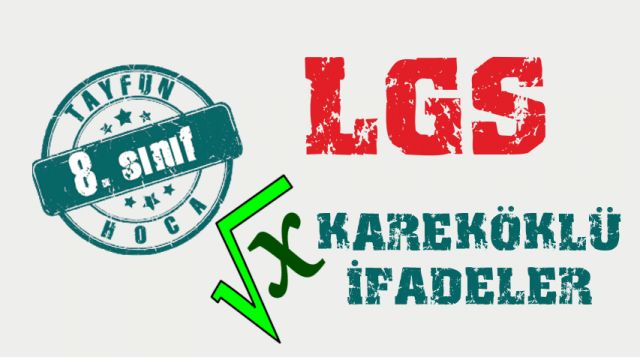 KAREKÖKLÜ İFADELER