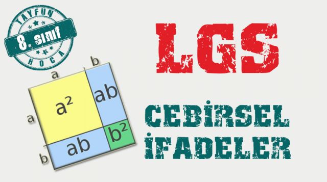 CEBİRSEL İFADELER